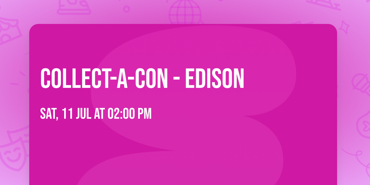 Collect-A-Con - Edison