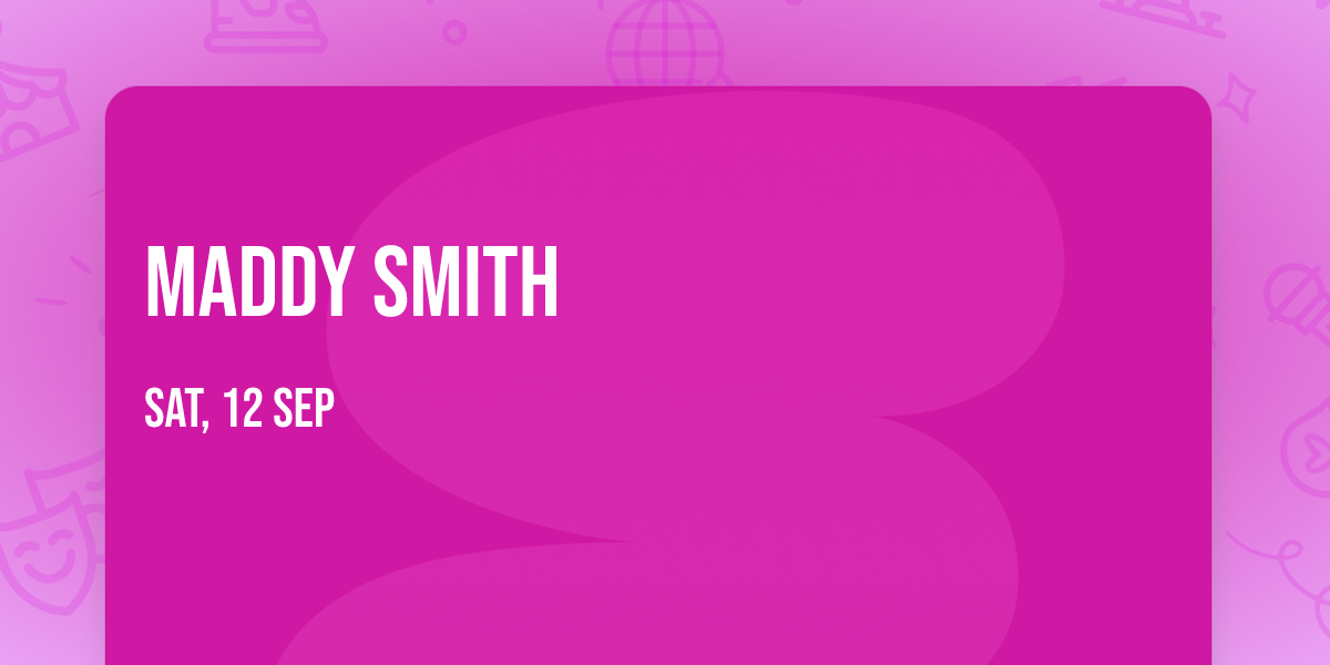 Maddy Smith