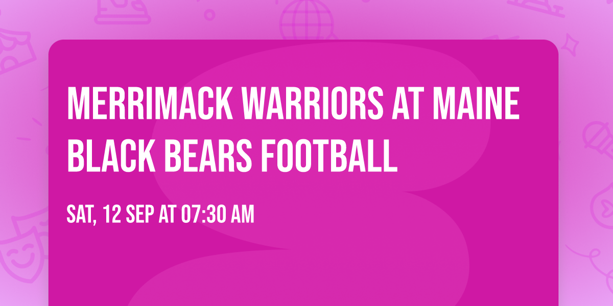Merrimack Warriors at Maine Black Bears Football
