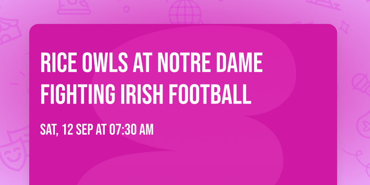 Rice Owls at Notre Dame Fighting Irish Football