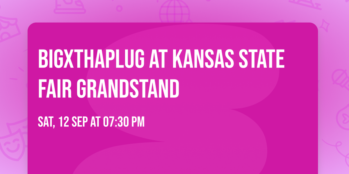 BigXThaPlug at Kansas State Fair Grandstand