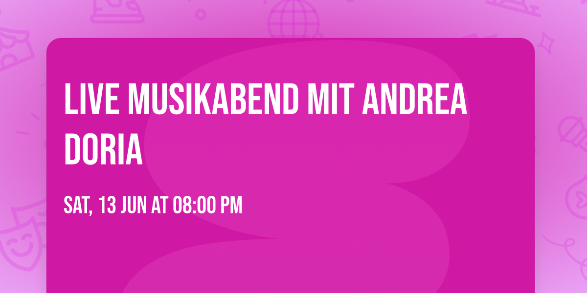 Live Musikabend mit Andrea Doria