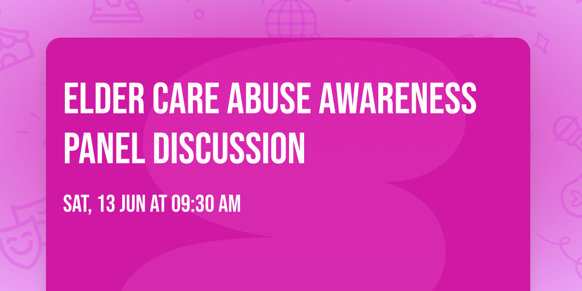 Elder Care Abuse Awareness Panel Discussion