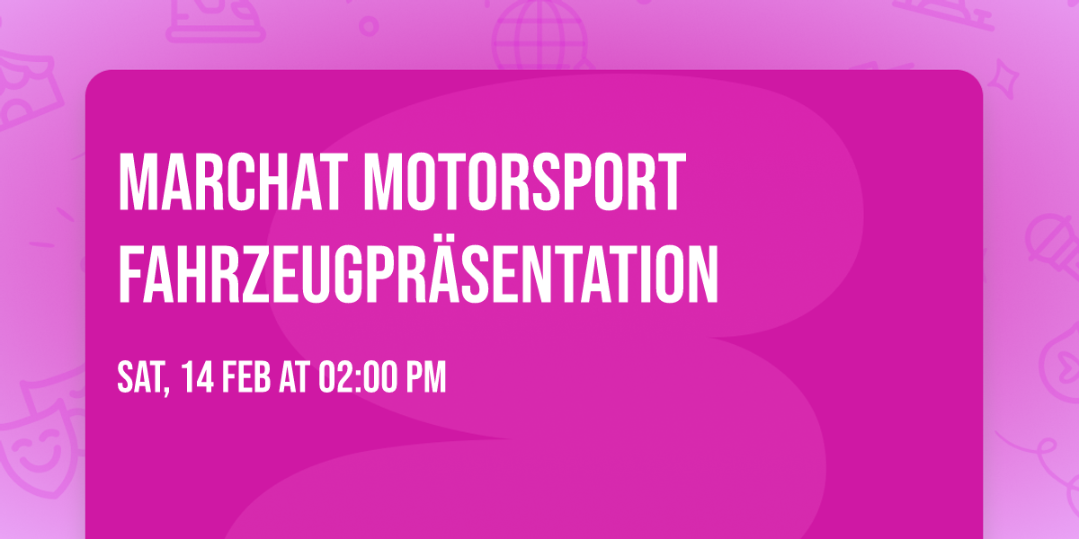 Marchat Motorsport Fahrzeugpr\u00e4sentation 