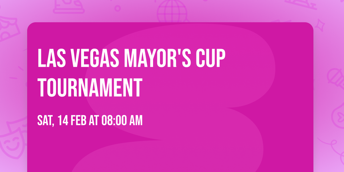 Las Vegas Mayor's Cup Tournament 