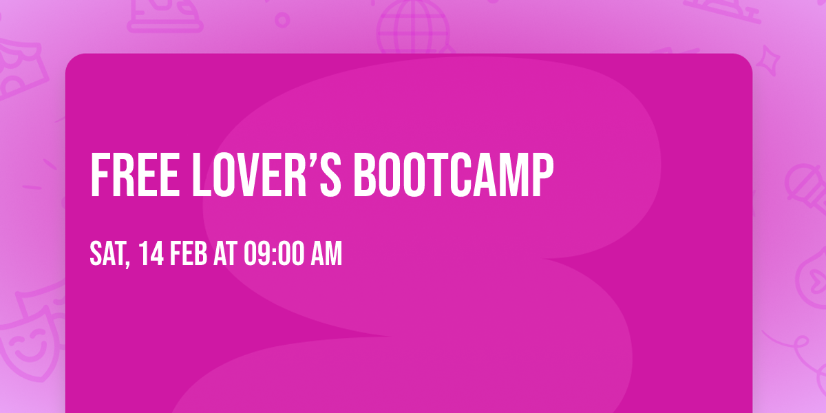 FREE Lover\u2019s Bootcamp