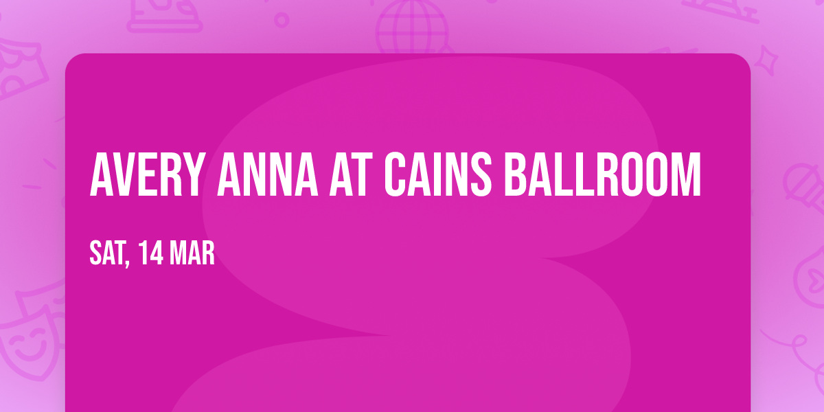 Avery Anna at Cains Ballroom
