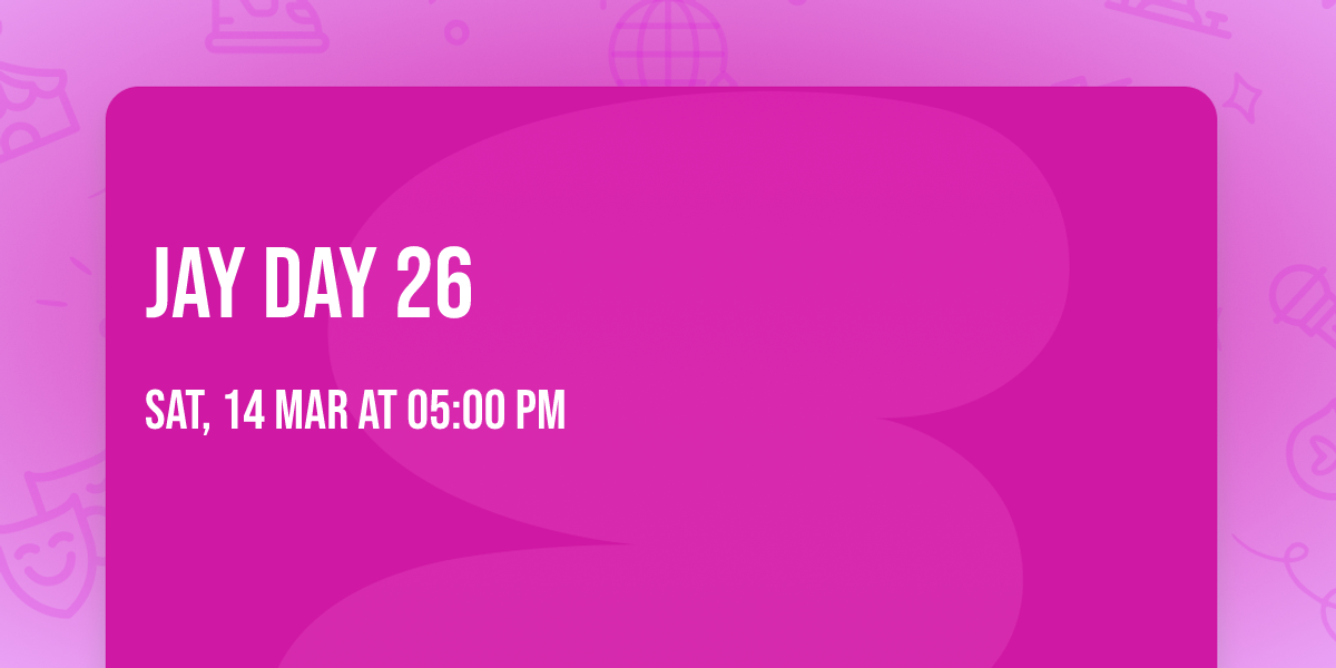 Jay Day 26