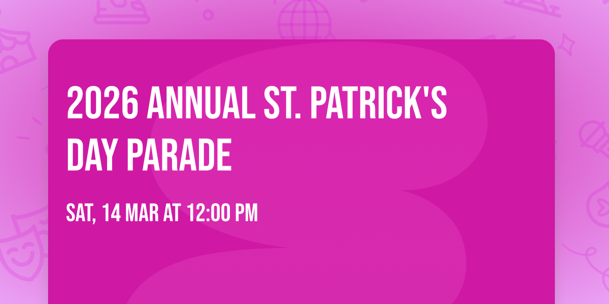 2026 Annual St. Patrick's Day Parade