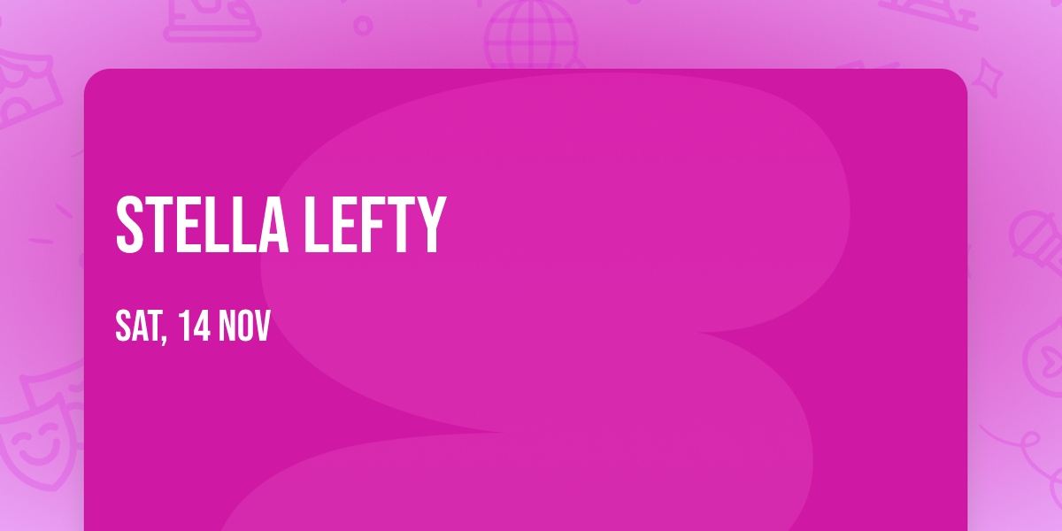 Stella Lefty