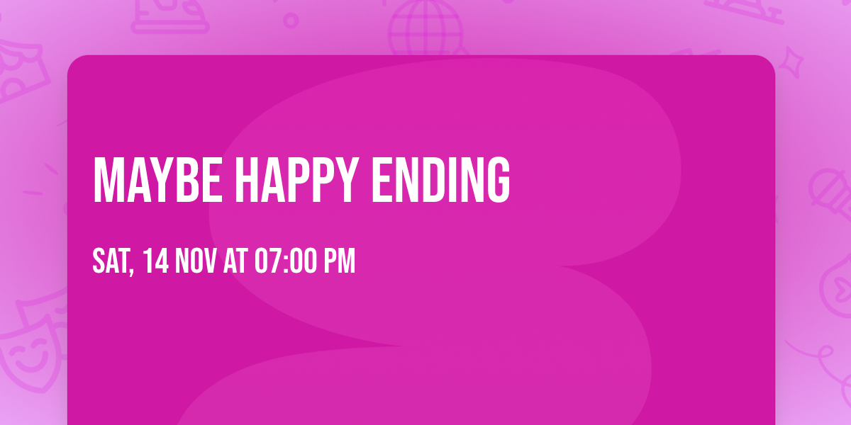 Maybe Happy Ending