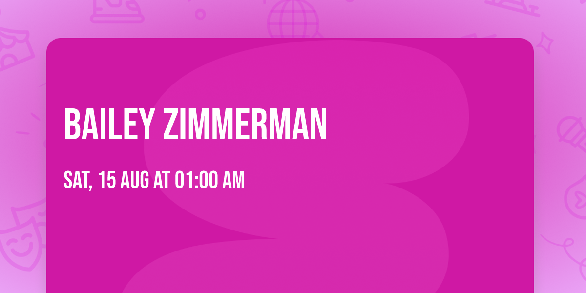 Bailey Zimmerman