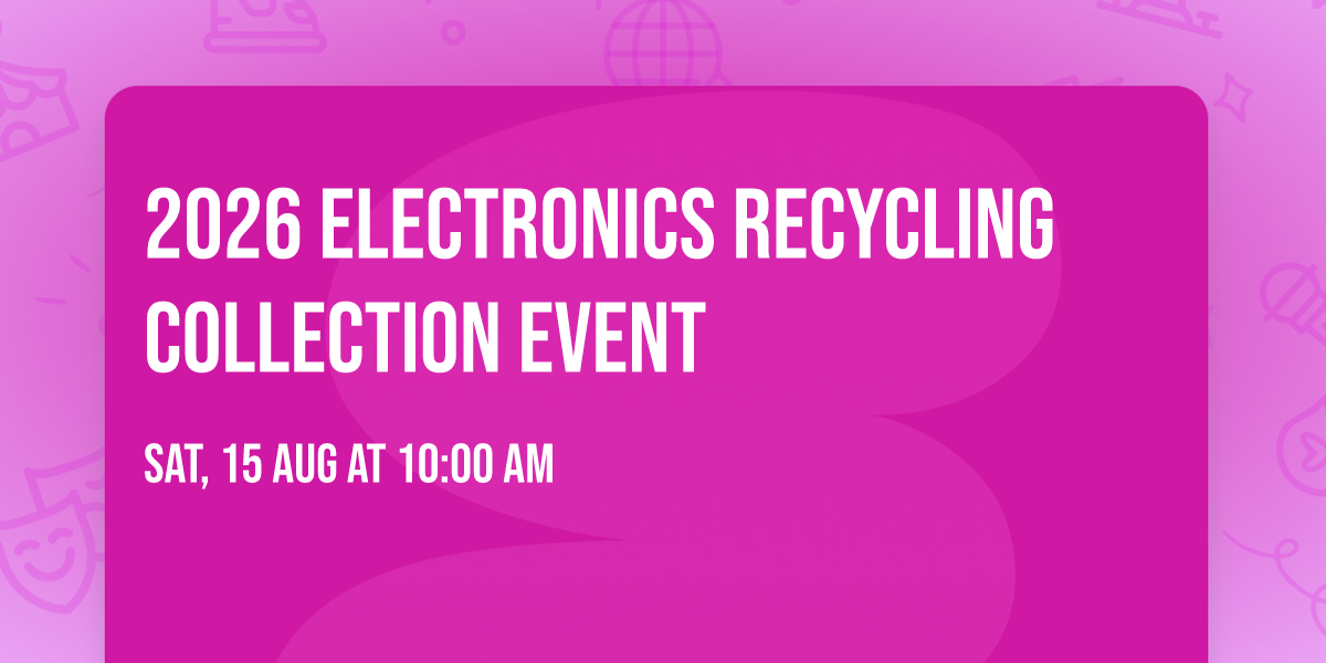 2026 Electronics Recycling Collection Event