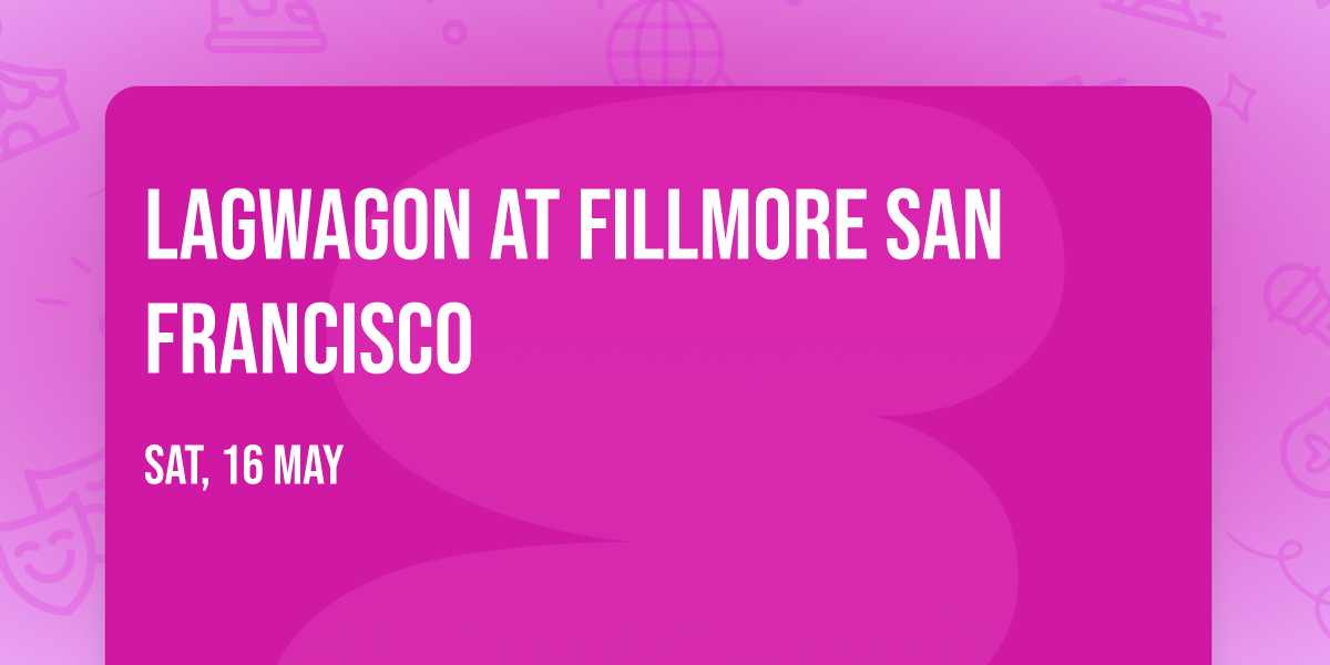Lagwagon at Fillmore San Francisco