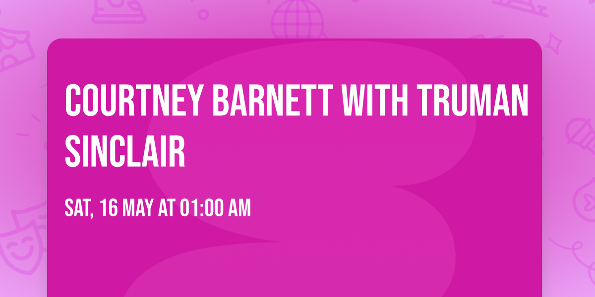 Courtney Barnett with Truman Sinclair