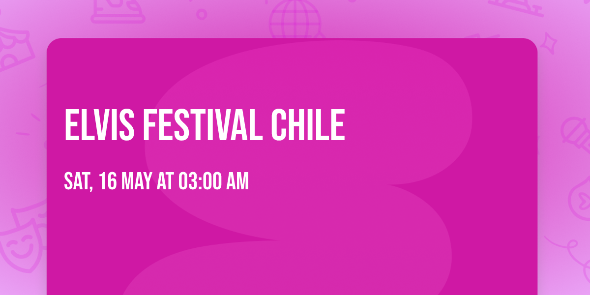 Elvis Festival Chile 