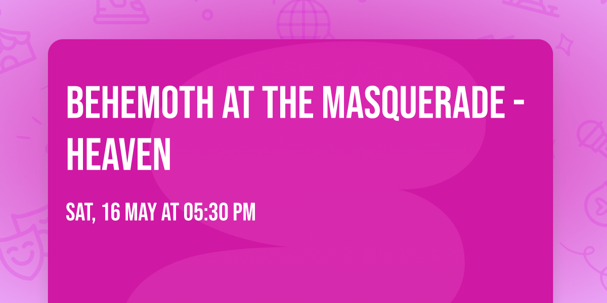 Behemoth at The Masquerade - Heaven