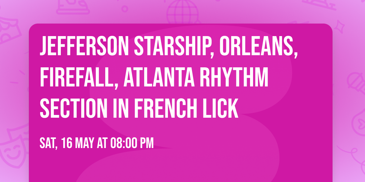 Jefferson Starship, Orleans, Firefall, Atlanta Rhythm Section in French Lick