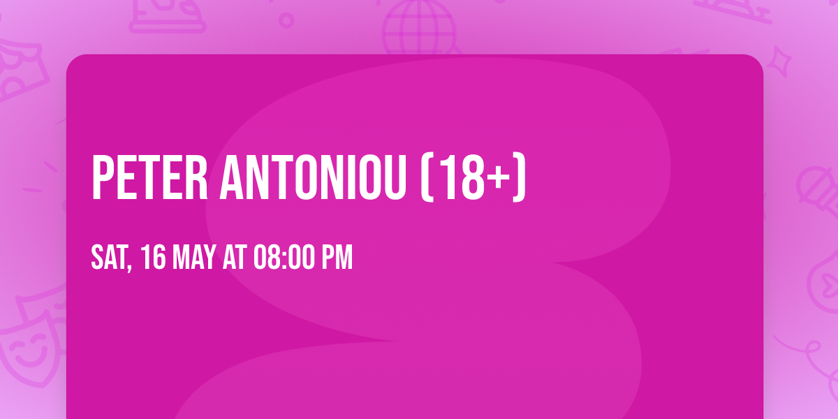 Peter Antoniou (18+)