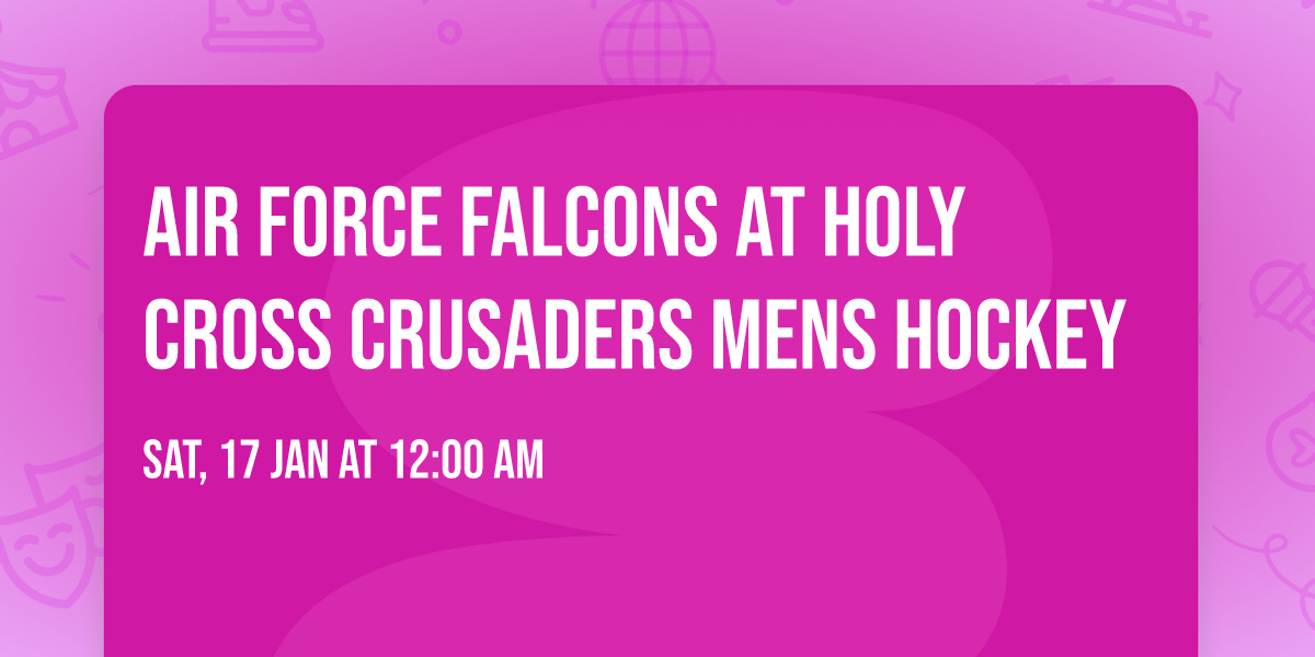 Air Force Falcons at Holy Cross Crusaders Mens Hockey
