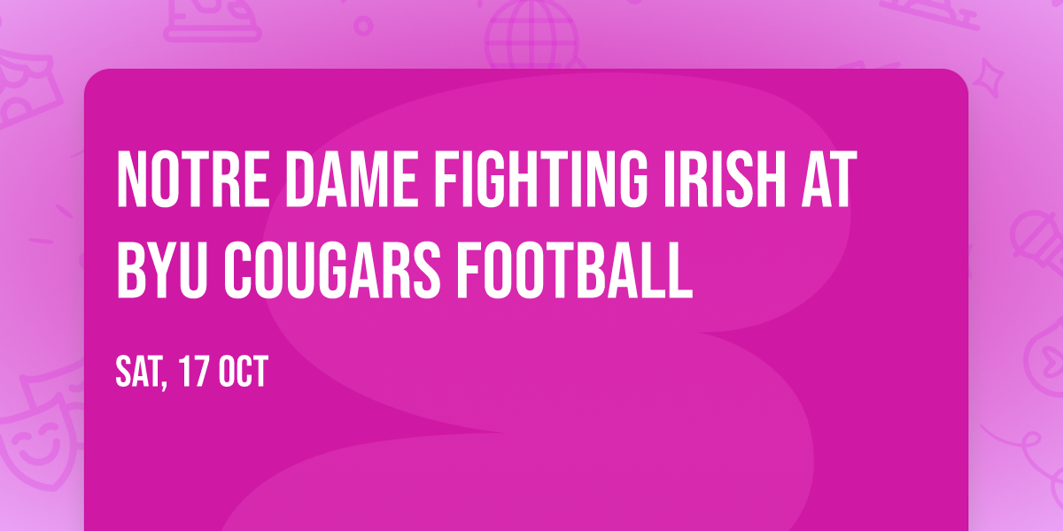 Notre Dame Fighting Irish at BYU Cougars Football