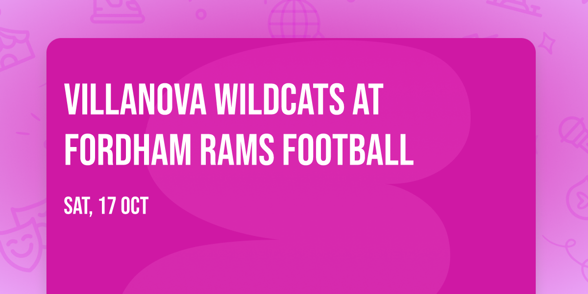 Villanova Wildcats at Fordham Rams Football