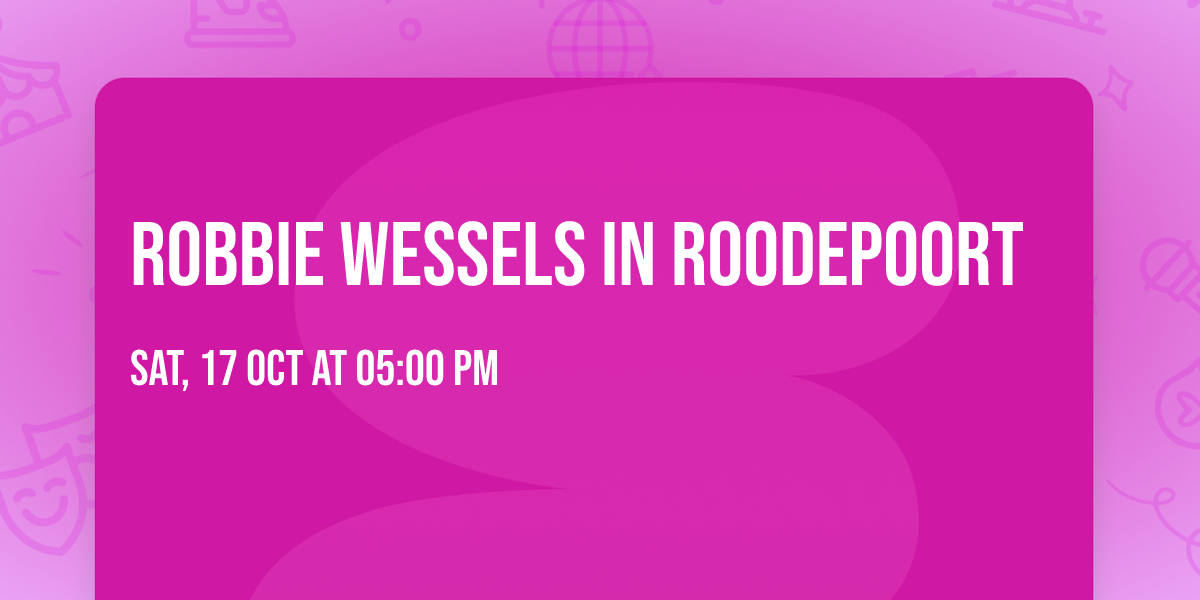 Robbie Wessels in Roodepoort