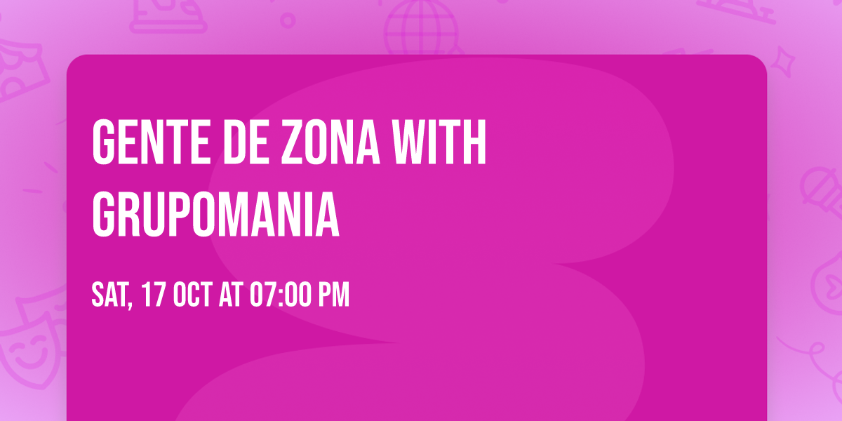 Gente De Zona with Grupomania