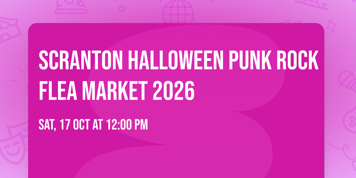 Scranton Halloween Punk Rock Flea Market 2026