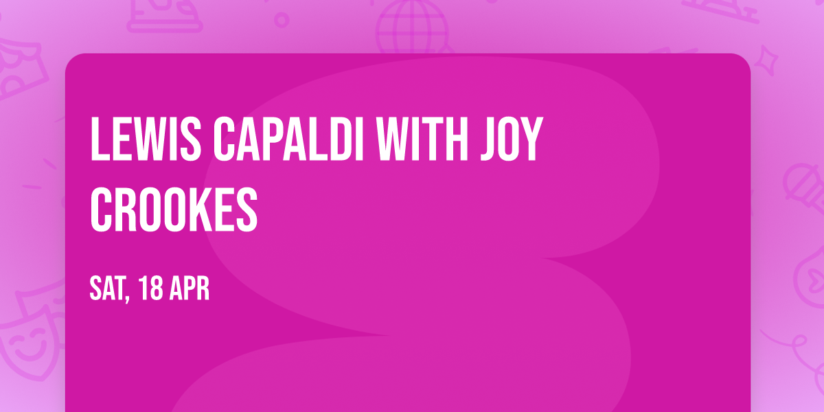 Lewis Capaldi with Joy Crookes