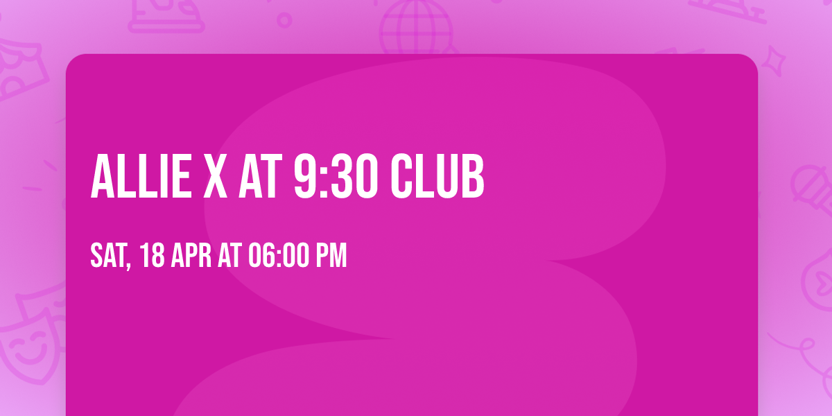 Allie X at 9:30 Club