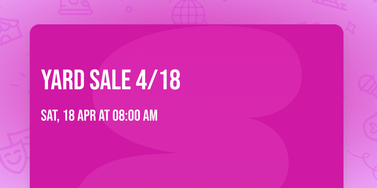 Yard Sale 4\/18