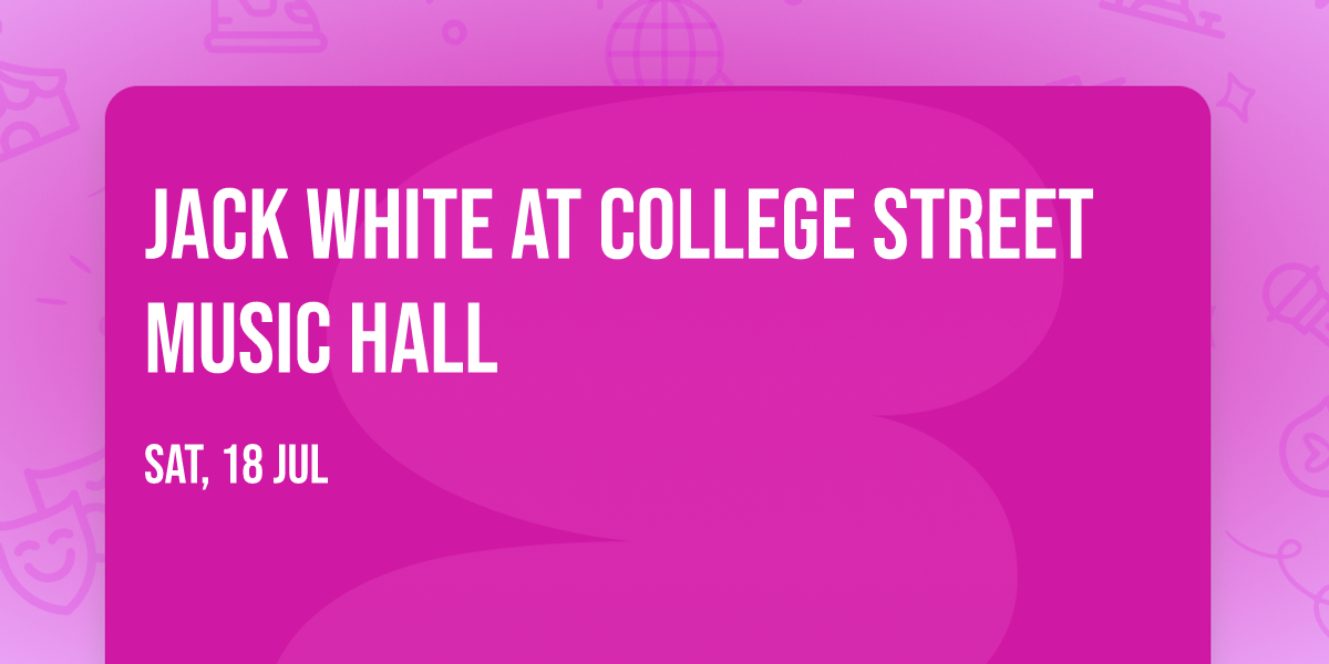Jack White at College Street Music Hall