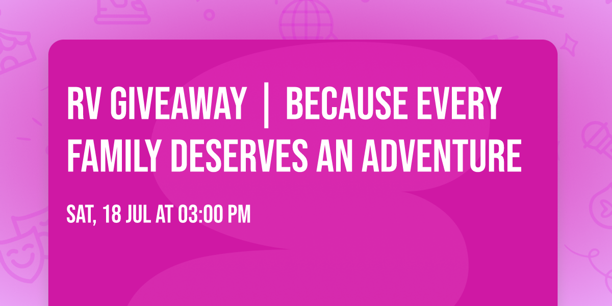 RV Giveaway | Because Every Family Deserves an Adventure \ud83c\udfd5\ufe0f