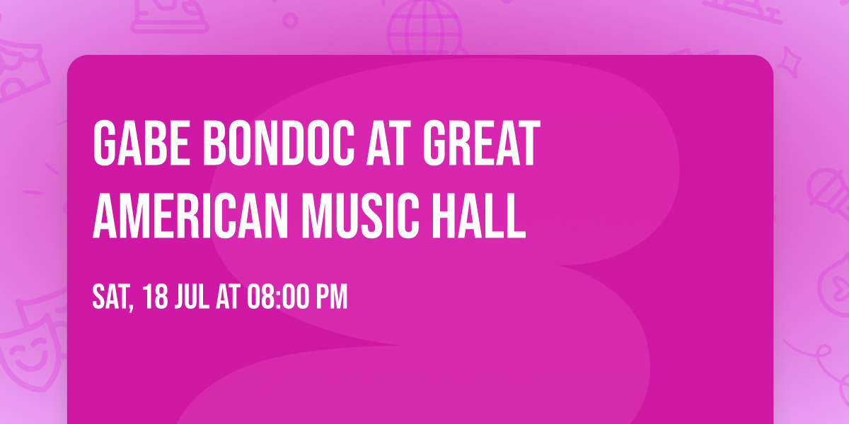Gabe Bondoc at Great American Music Hall