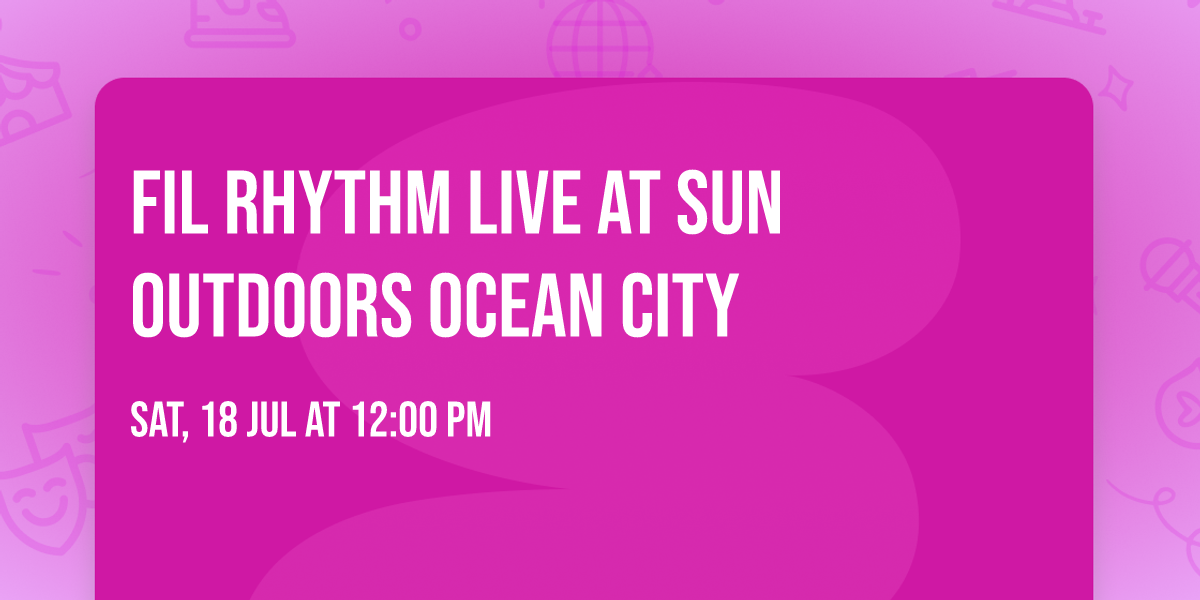 Fil Rhythm Live at Sun Outdoors Ocean City 