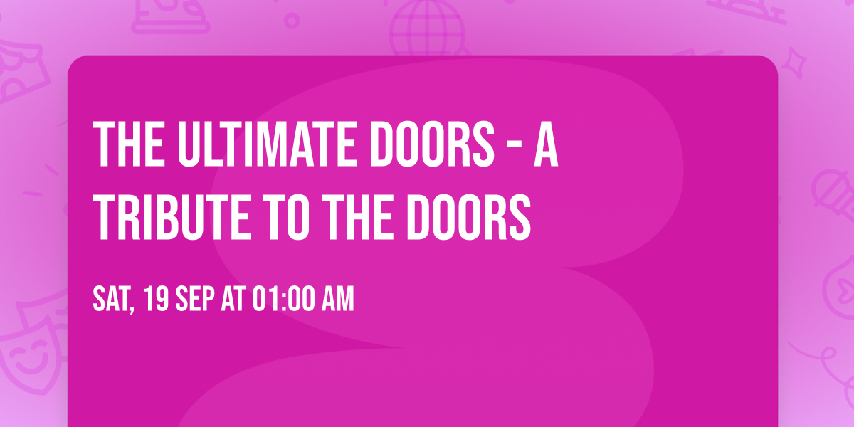 The Ultimate Doors - A Tribute to the Doors