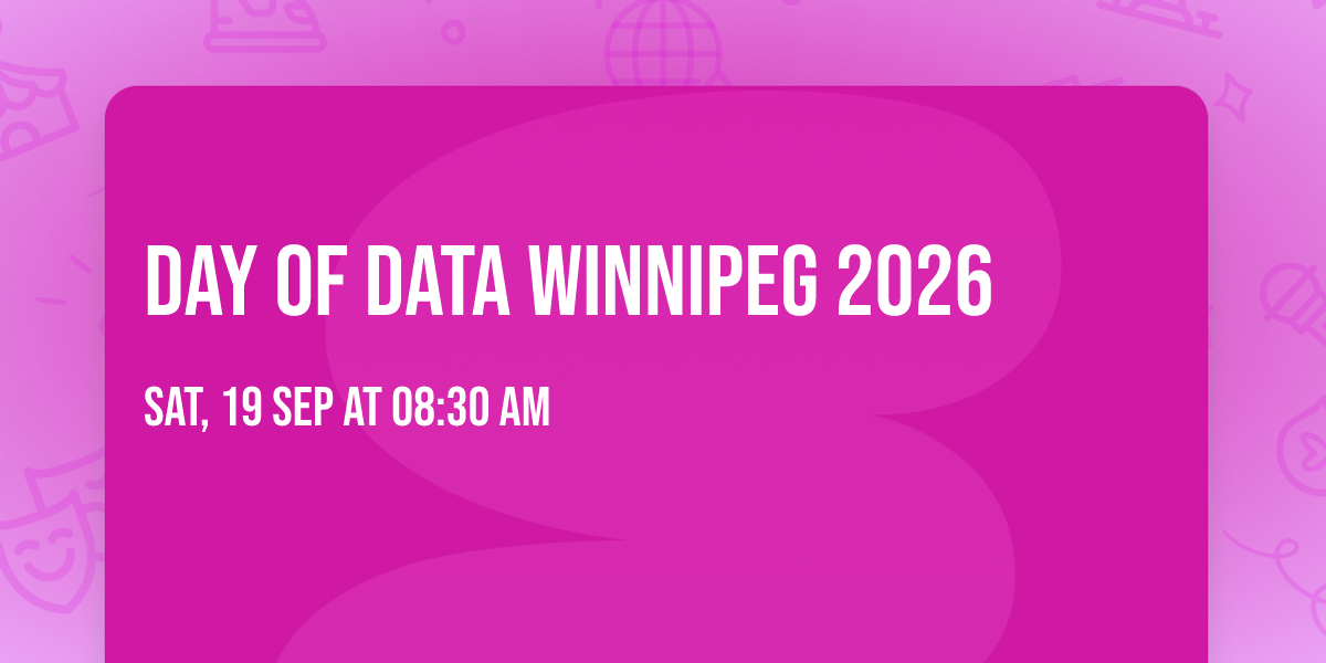 Day of Data Winnipeg 2026