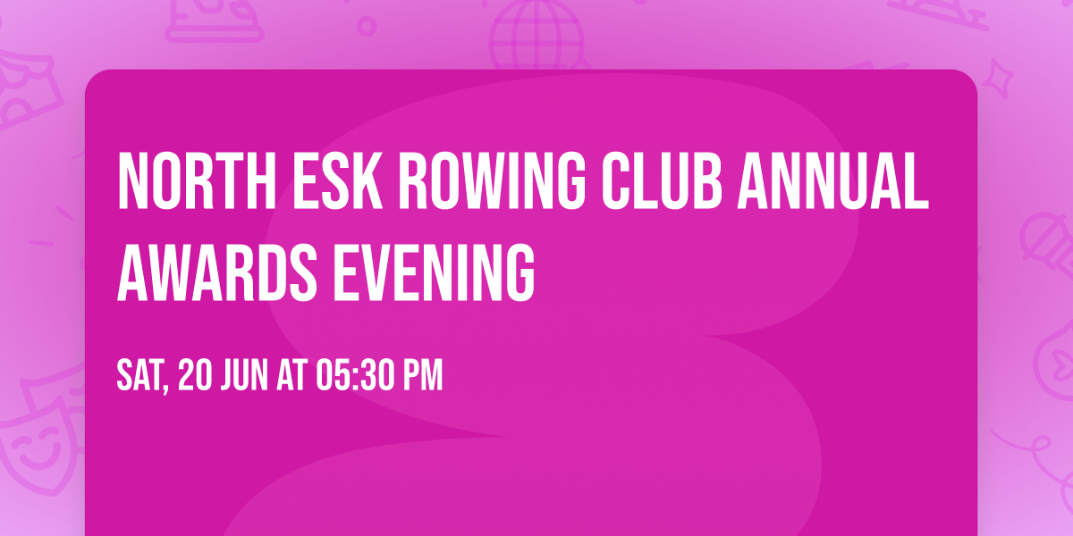 North Esk Rowing Club Annual Awards Evening
