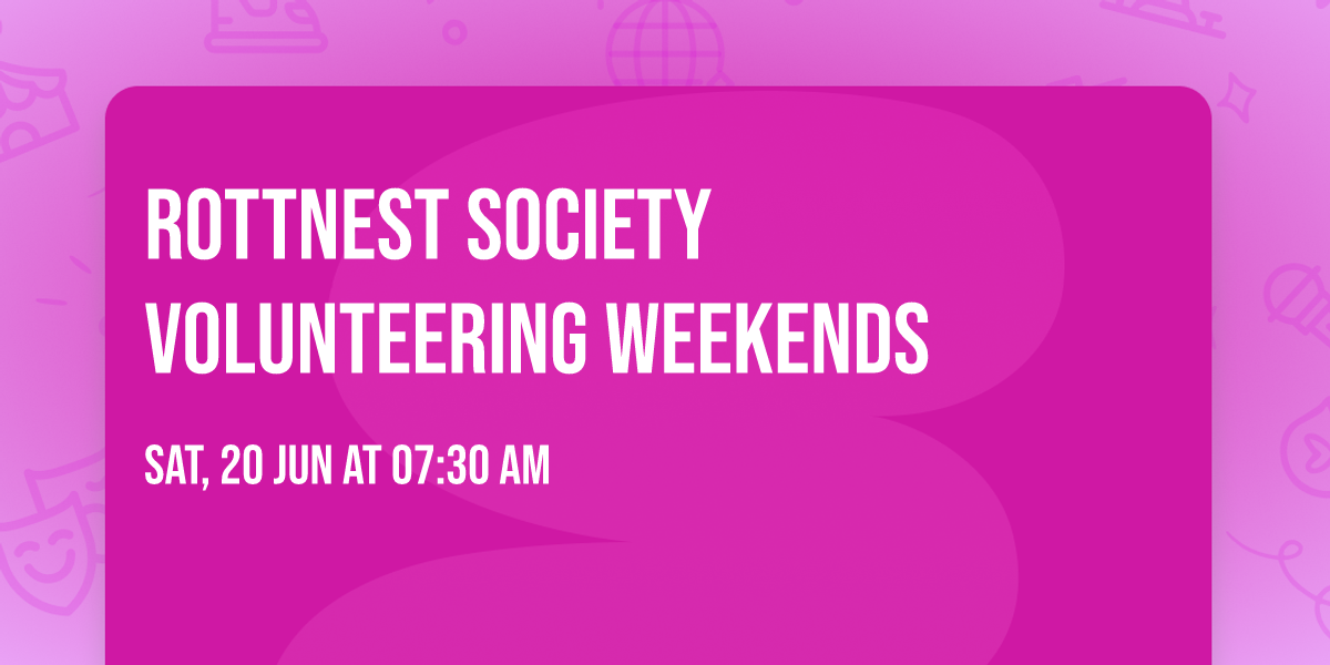 Rottnest Society Volunteering Weekends