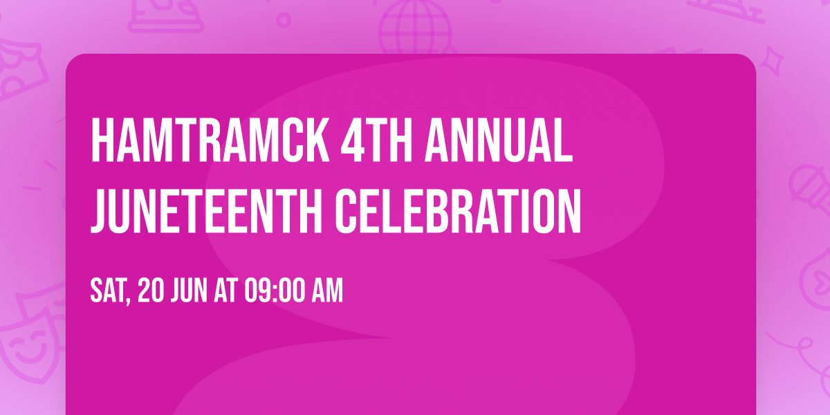 Hamtramck 4th Annual Juneteenth Celebration