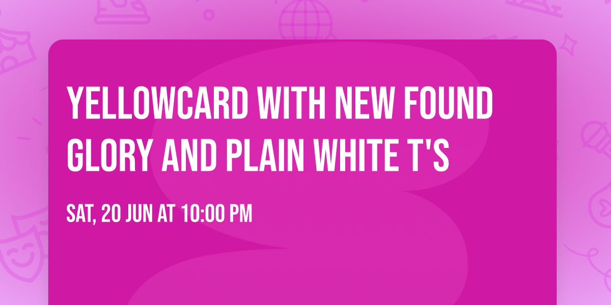 Yellowcard with New Found Glory and Plain White T's
