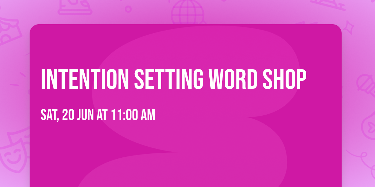 Intention Setting Word shop