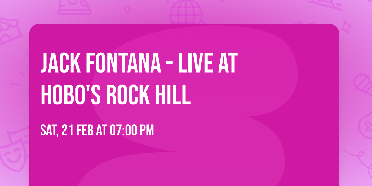 Jack Fontana - Live at Hobo's Rock Hill