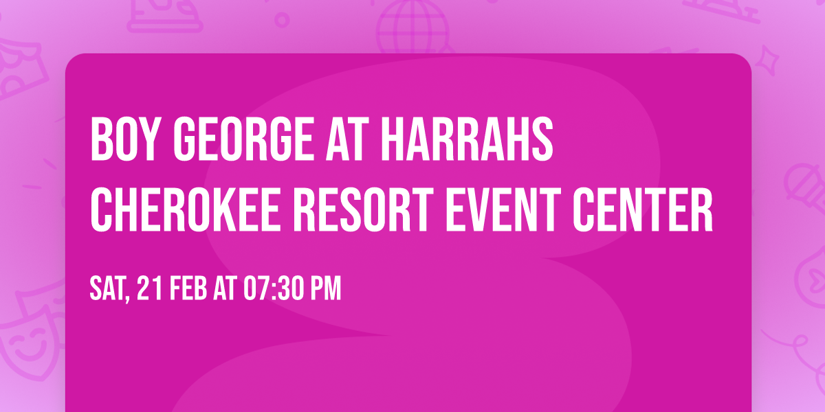 Boy George at Harrahs Cherokee Resort Event Center
