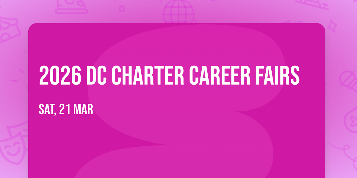 2026 DC Charter Career Fairs