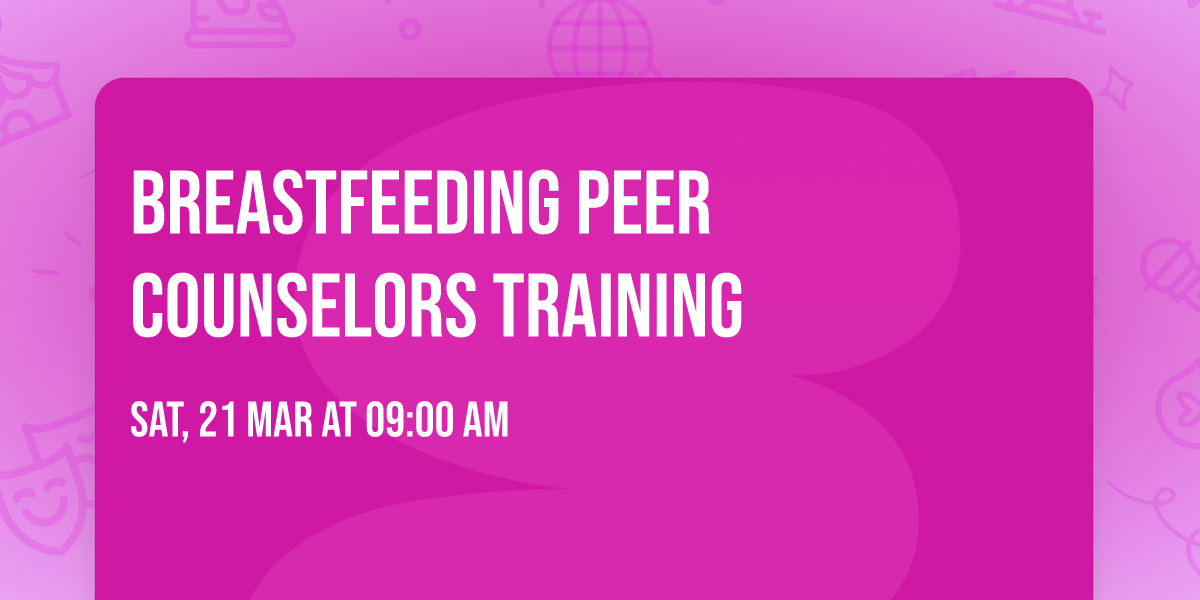 Breastfeeding Peer Counselors Training