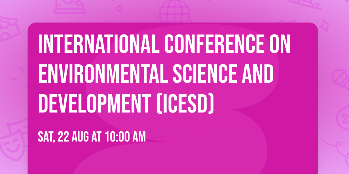 International Conference on Environmental Science and Development (ICESD)