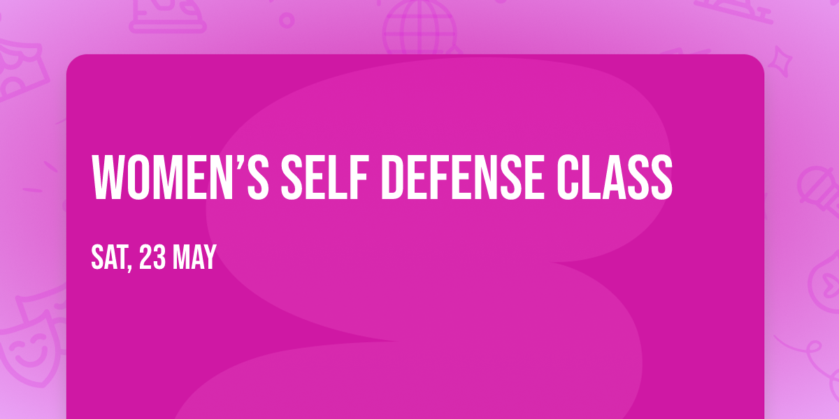 Women\u2019s Self Defense Class 