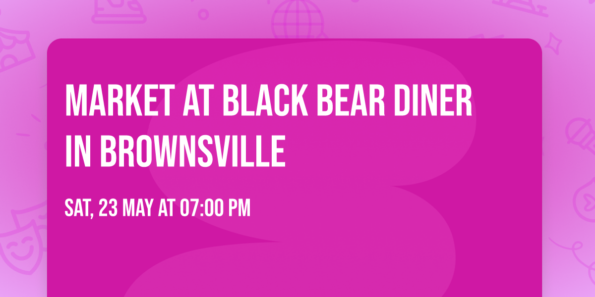 Market at Black Bear Diner in Brownsville